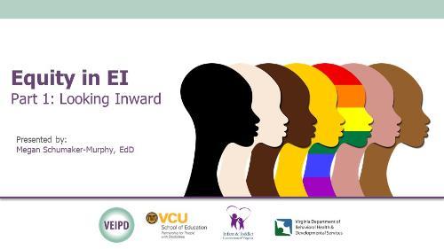Equity in EI Part I: Looking Inward – Webinar by Schumaker-Murphy. Logos displayed. Illustration: Side-profiles of six humans with different skin tones.