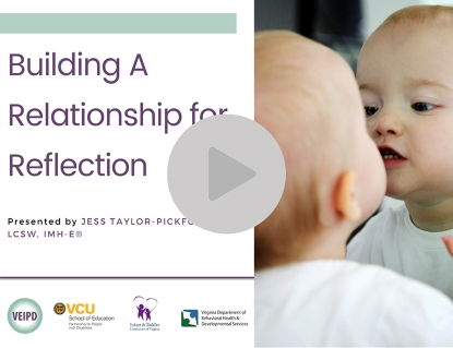 Building a Relationship for Reflection - Part II – Webinar by Taylor-Pickford. Logos displayed. Image: A baby observes its reflection in a mirror.