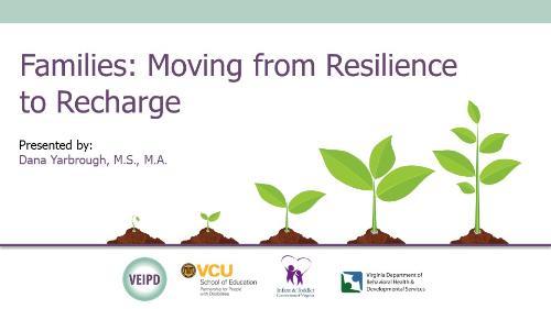 Families: Moving from Resilience to Recharge – Webinar by Yarbrough. Logos displayed. Illustration: A plant moving through five stages of development.