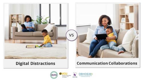 Digital Distractions versus Communication Collaborations – Webinar by Hill & Walters. Logos displayed. Image: Comparison of two scenarios; mother and son play on separate tablets versus both interacting with the same device.